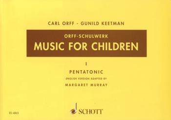 Music for Children (Volume 1: Pentatonic) (HL-49005214)