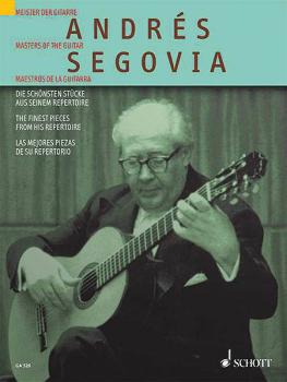 Andrs Segovia: The Finest Pieces from His Repertoire (HL-49010933)