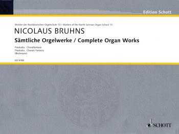 Complete Organ Works - Praeludia, Choral Fantasia: Masters of the Nort (HL-49013101)