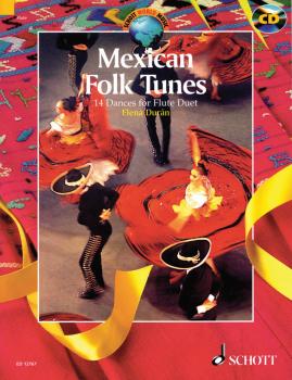 Mexican Folk Tunes: 14 Dances for Flute Duet (HL-49014945)