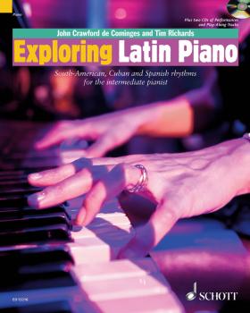 Exploring Latin Piano: South-American, Cuban and Spanish Rhythms for t (HL-49018302)