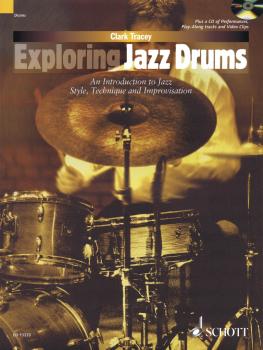 Exploring Jazz Drums: An Introduction to Jazz Styles, Technique and Im (HL-49019249)