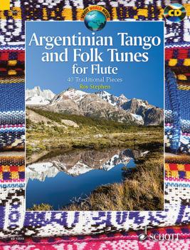 Argentinian Tango and Folk Tunes for Flute: 41 Traditional Pieces (HL-49043985)