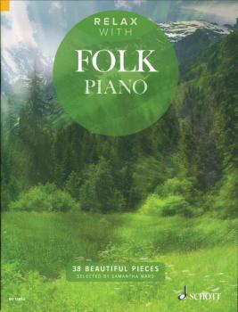 Relax with Folk Piano (38 Beautiful Pieces) (HL-49045140)