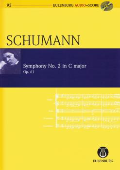 Symphony No. 2 in C Major, Op. 61: Eulenburg Audio+Score Series, Vol.  (HL-49045170)