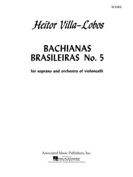 Bachianas Brasileiras No. 5 (Study Score) (HL-50242130)
