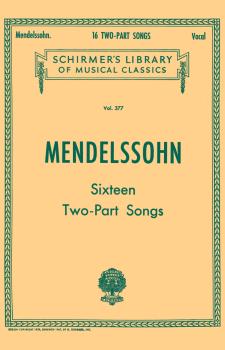 16 Two-part Songs: Schirmer Library of Classics Volume 377 Vocal Duets (HL-50254590)
