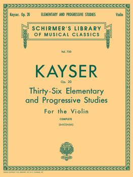 Heinrich Ernst Kayser: 36 Elementary and Progressive Studies, Complete (HL-50256160)