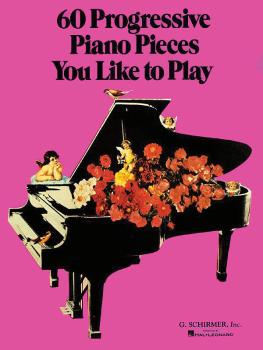 60 Progressive Piano Pieces You Like to Play (Piano Solo) (HL-50327360)