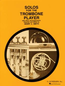 Solos for the Trombone Player: Trombone and Piano Book Only (HL-50330090)