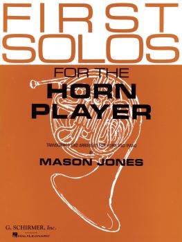 First Solos for the Horn Player: French Horn and Piano (HL-50332450)