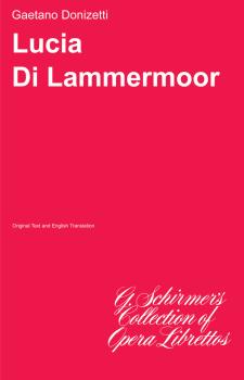 Lucia di Lammermoor (Libretto) (HL-50340290)