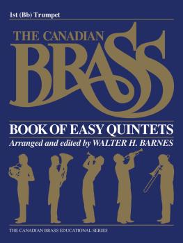 The Canadian Brass Book of Easy Quintets (1st Trumpet) (HL-50396060)