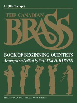 The Canadian Brass Book of Beginning Quintets (1st Trumpet) (HL-50396780)
