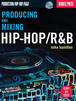Producing and Mixing Hip-Hop/R&B (HL-50449555)