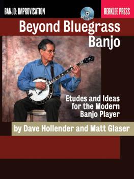 Beyond Bluegrass Banjo: Etudes and Ideas for the Modern Banjo Player (HL-50449610)