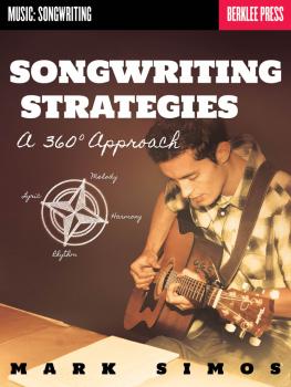 Songwriting Strategies: A 360-Degree Approach (HL-50449621)