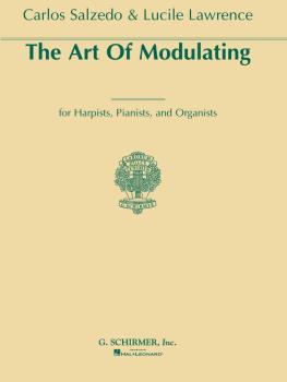 Art Of Modulating For Harpists, Pianists And Organists (HL-50481318)