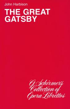 The Great Gatsby (Opera Libretto) (HL-50482956)