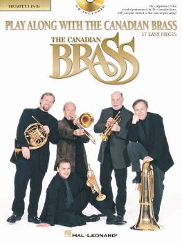 Play Along with The Canadian Brass: 17 Easy Pieces 1st Trumpet (HL-50483642)
