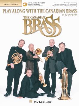 Play Along with The Canadian Brass: 17 Easy Pieces 2nd Trumpet (HL-50483643)
