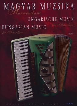 Hungarian Music for Accordion: Magyar Muzsika Harmonikára (HL-50485579)
