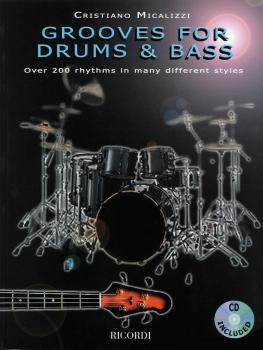 Grooves for Drums & Bass: Over 200 Rhythms in Many Different Styles (HL-50486066)