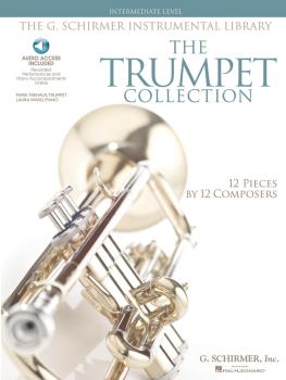 The Trumpet Collection: Intermediate Level G. Schirmer Instrumental Li (HL-50486145)