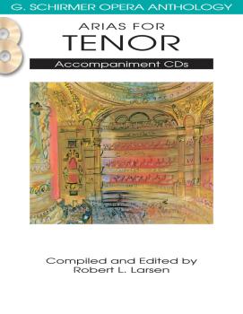 Arias for Tenor: G. Schirmer Opera Anthology Accompaniment CDs 2 (HL-50490485)