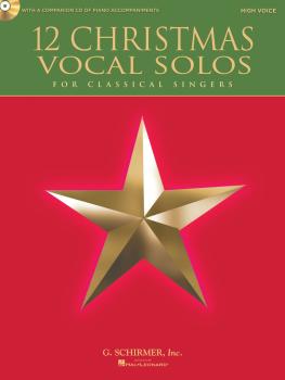12 Christmas Vocal Solos (for Classical Singers - High Voice, Book/CD  (HL-50490610)