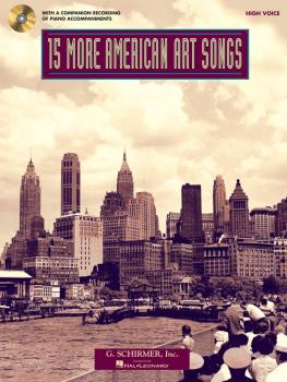 15 More American Art Songs: High Voice With a CD of Piano Accompanimen (HL-50498730)