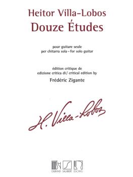 Heitor Villa-Lobos - 12 Études (Solo Guitar) (HL-50565484)