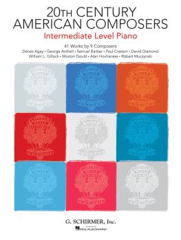20th Century American Composers - Intermediate Level Piano: 41 Works b (HL-50600068)
