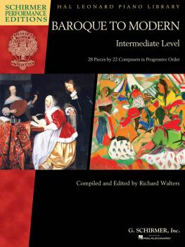 Baroque to Modern: Intermediate Level: 28 Pieces by 22 Composers in Pr (HL-00297107)