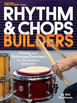 Modern Drummer Presents Rhythm & Chops Builders: Timing and Technique  (HL-00231765)