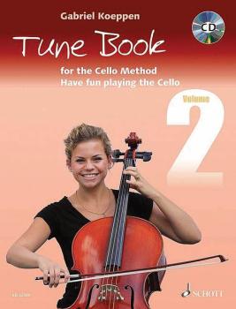 Cello Method - Tune Book 2: Have Fun Playing the Cello (HL-49045492)