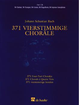 371 Vierstimmige Choräle (Four-Part Chorales): Part 1 in Bb - Treble C (HL-44003551)