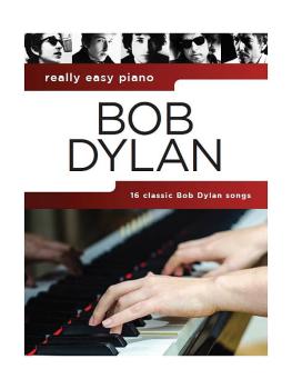 Bob Dylan - Really Easy Piano (HL-00237468)