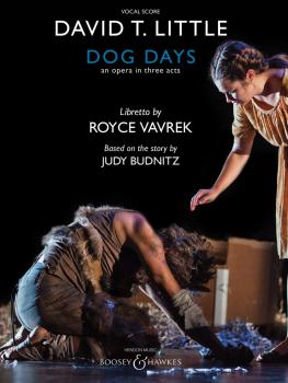 Dog Days: An Opera in Three Acts (HL-48024103)