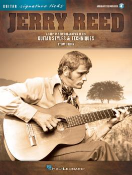 Jerry Reed - Signature Licks: A Step-by-Step Breakdown of His Guitar S (HL-00118236)