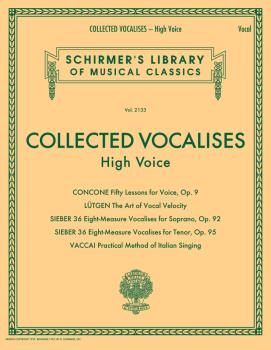 Collected Vocalises: High Voice - Concone, Lutgen, Sieber, Vaccai: Sch (HL-50600767)