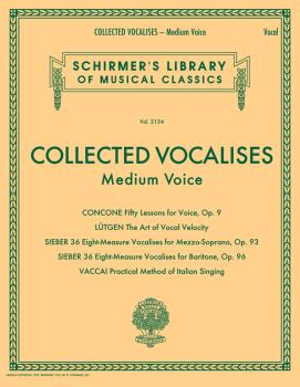 Collected Vocalises: Medium Voice - Concone, Lutgen, Sieber, Vaccai: S (HL-50600768)