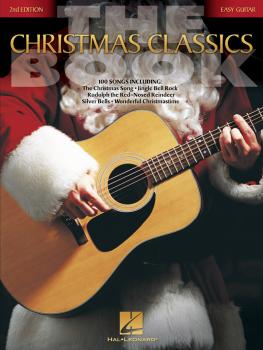The Christmas Classics Book - 2nd Edition: Easy Guitar Without Tablatu (HL-00236705)
