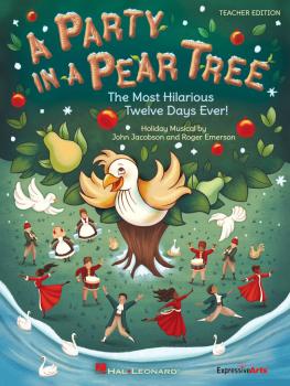 A Party in a Pear Tree: The Most Hilarious Twelve Days Ever! (HL-00144486)