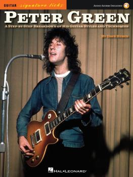 Peter Green - Signature Licks: A Step-by-Step Breakdown of His Playing (HL-00145386)