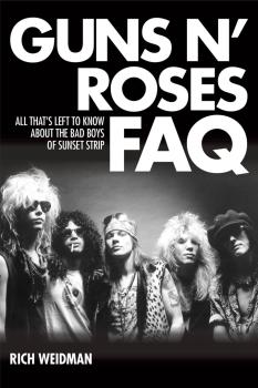 Guns N' Roses FAQ: All That's Left to Know About the Bad Boys of Sunse (HL-00146981)