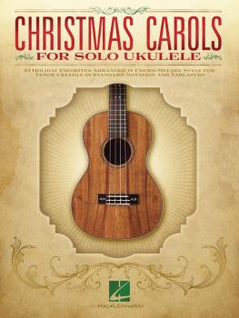 Christmas Carols for Solo Ukulele (for Tenor Ukulele) (HL-00146985)