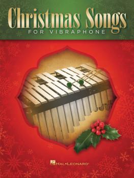 Christmas Songs for Vibraphone (HL-00148539)