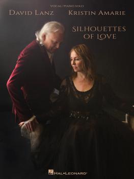 David Lanz & Kristin Amarie - Silhouettes of Love (HL-00238339)