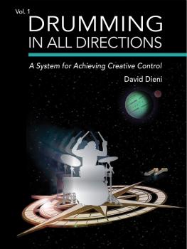 Drumming in All Directions: A System for Achieving Creative Control Vo (HL-00241179)